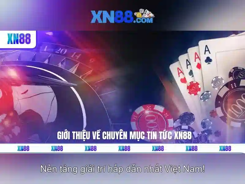 Tính năng chính của xn88 Tính năng chính của xn88